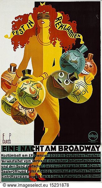 ÃœF  SG hist.  Feste  BÃ¤lle und Gesellschaften  Deutsches Theater  'Fest in Reklamien - Eine Nacht am Broadway'  MÃ¼nchen  17.1.1929  Werbeplakat  Entwurf von Franz Paul Glass (1886 - 1964)
