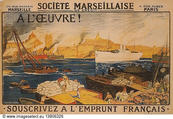 A l´oeuvre! Socit Marseillaise de Crdit. Souscrivez a l´Emprunt Franais 1920'