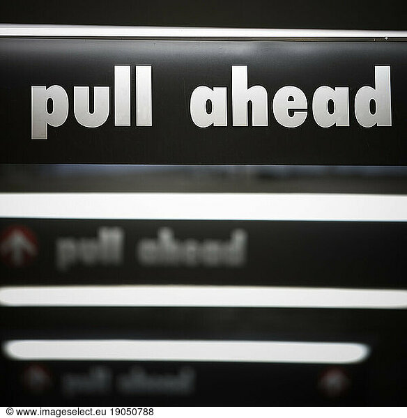 A pull ahead sign.