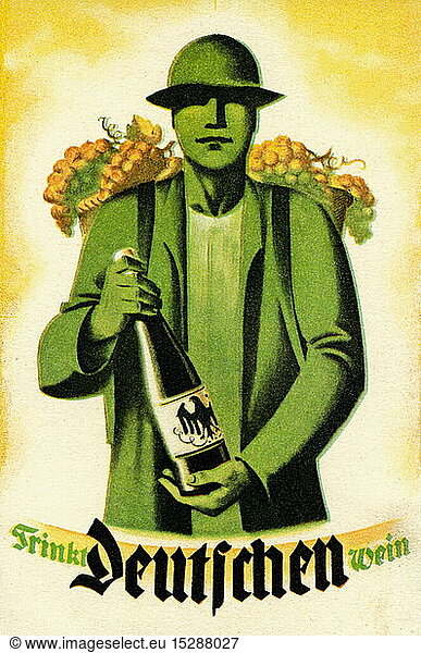 advertising  alcohol  wine  'Trinkt Deutschen Wein' (Drink German Wine)  wine-grower with bottle of wine  advertising campaign for German products  advertising postcard  Germany  circa 1930