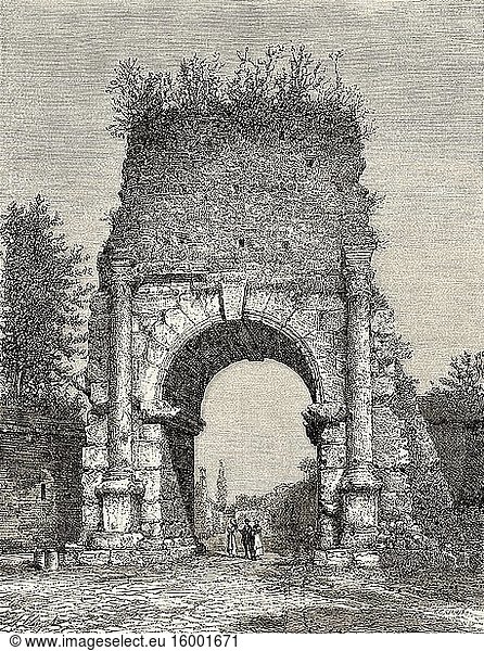 Arch of Drusus  Rome. Italy  Europe. Trip to Rome by Francis Wey 19Th Century.