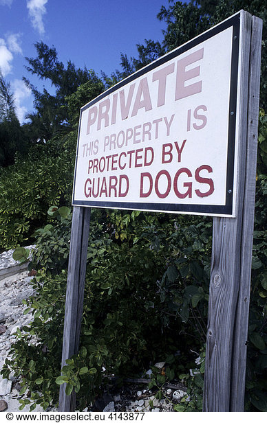 BHS  Bahamas: Warning sign at a private island. Independent state in the West Indies  member of Comonwealth of Nations.