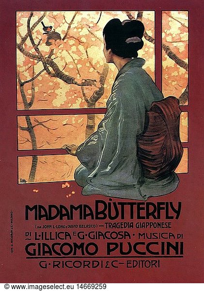 c. Puccini  Giacomo  22.12.1858 - 29.11.1924  ital. Komponist  Plakat  Oper 'Madame Butterfly'  (UrauffÃ¼hrung 1904)