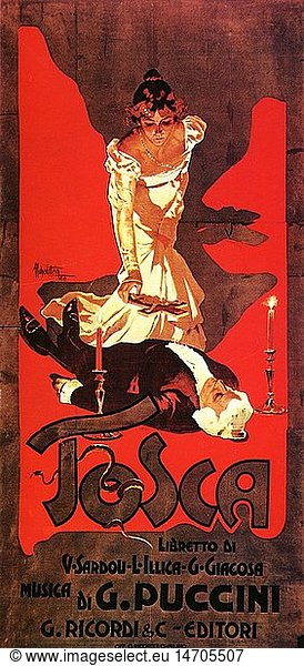 c. Puccini  Giacomo  22.12.1858 - 29.11.1924  ital. Komponist  Plakat  Oper 'Tosca' (UrauffÃ¼hrung 1900)