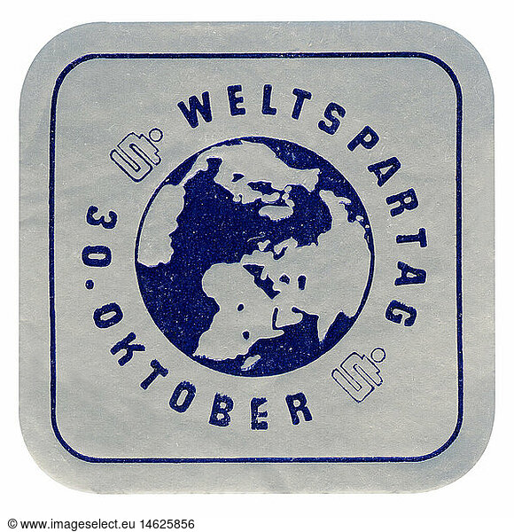 C SG hist.  Werbung  Werbemarken  Weltspartag  Deutschland  30.10.  1960er Jahre