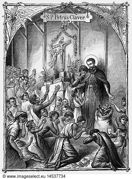 Claver  Pedro  9.9.1654 - 8.9.1654  span. Geistlicher  Heiliger  predigt vor Sklaven aus Afrika in Cartagena  Kolumbien  Xylografie  Regensburg  1888