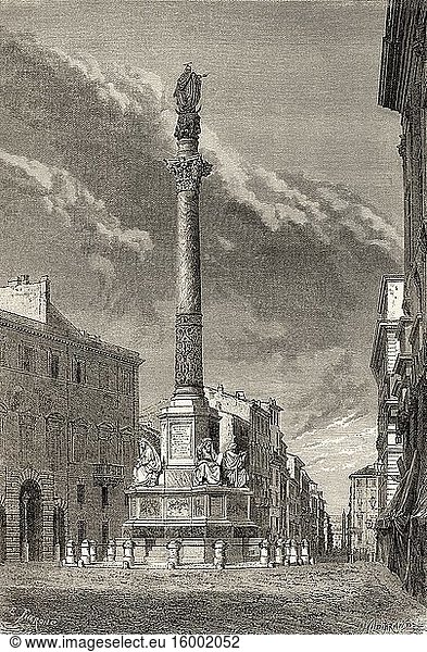 Column of the Immaculate Conception  Colonna della Immacolata. Piazza di Spagna  Rome. Italy  Europe. Trip to Rome by Francis Wey 19Th Century.
