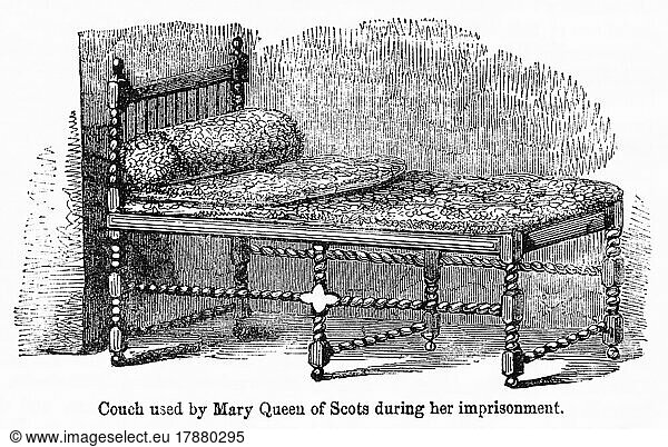 Couch used by Mary Queen of Scots during her imprisonment  Illustration from the Book  'John Cassel’s Illustrated History of England  Volume II'  text by William Howitt  Cassell  Petter  and Galpin  London  1858