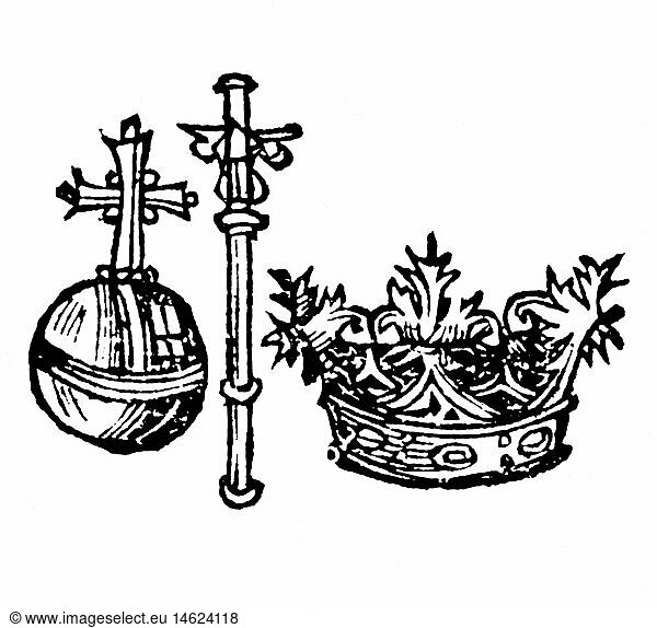 crowns / crown jewels  imperial insignia  woodcut  from: Hartmann Schedel (1440 - 1514)  Nuremberg Chronicle  print: Koberger  Nuremberg  1493