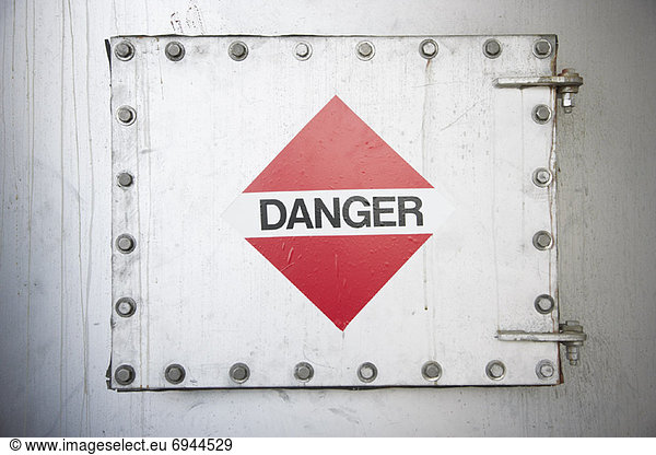 Danger Sign on Hatch