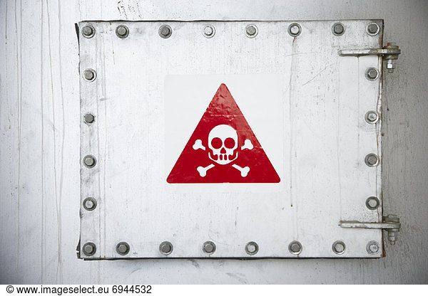 Danger Sign on Hatch