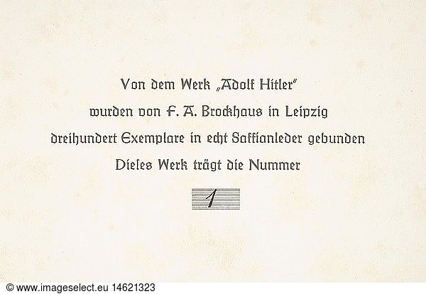 DRITTES REICH ZEITGESCHICHTE  Adolf Hitler  persÃ¶nliches Exemplar des Bildbandes 'Adolf Hitler' 'Adolf Hitler - Bilder aus dem Leben des FÃ¼hrers'  hrsg. vom Cigaretten/Bilderdienst Altona/Bahrenfeld 1936. Auf der letzten Seite bezeichnet 'Von dem Werk 'Adolf Hitler' wurden von F.A. Brockhaus in Leipzig dreihundert Exemplare in echt Saffianleder gebunden. Dieses Werk trÃ¤gt die Nummer '1''. Auf der Einband-Innenseite Ex Libris 'Adolf Hitler'  auf dem Vorsatzblatt eigh. Unterschrift in Tinte 'Martin Bormann Obersalzberg 26.7.36'. Kpl. mit Schutzumschlag. Luxusausgabe in rotem Saffianleder mit GoldprÃ¤gung. Aus der persÃ¶nlichen Bibliothek Adolf Hitlers stammend