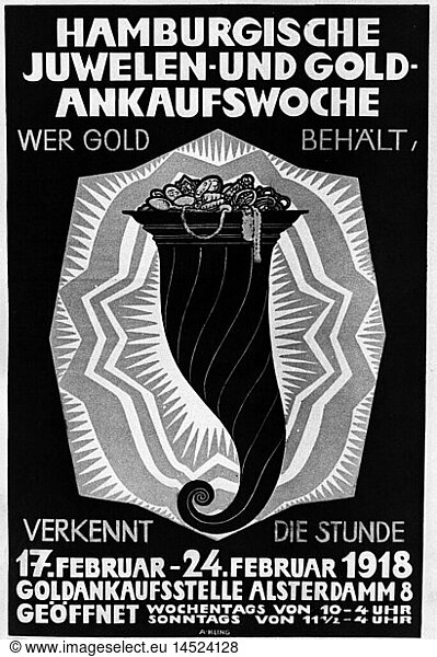 events  First World War / WWI  propaganda  poster  call to sell gold and jewels to the state  by A. Kling  Germany  1918