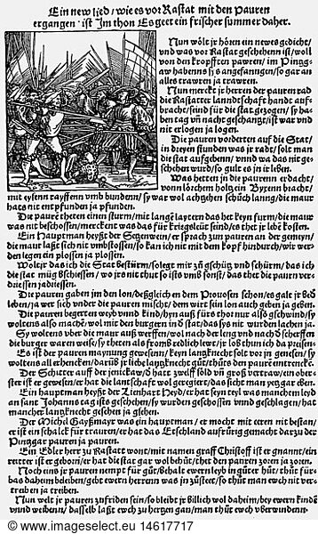 events  German Peasants' War 1524 - 1526  song 'Ein new lied / wie es vor Rastat mit den Pauren ergangen ist' referring to an engagement near Rastatt  Germany  single sheet with a woodcut showing a battle scene  1526