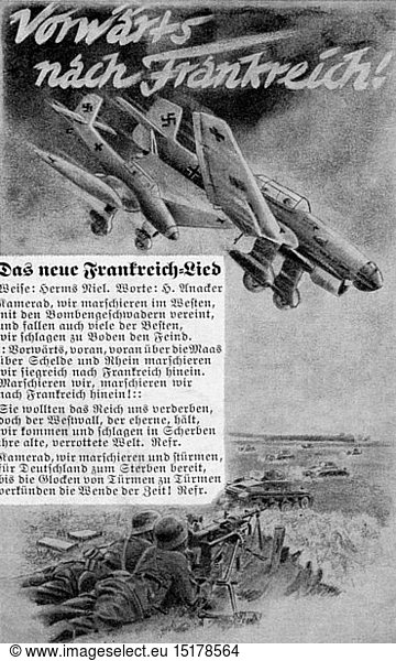 events  Second World War / WWII  propaganda  'Das neue Frankreich-Lied'  music: Herms Niel  lyrics: H. Anacker  postcard  Germany  1940