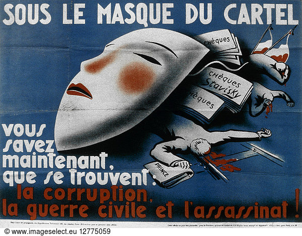 FRANCE: CORRUPTION  1934. French political poster  1934  accusing Cartel des Gauches of corruption  civil war  and assassination.