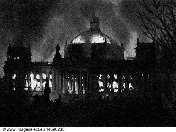 Geo. hist.  Deutschland  Ereignisse  Reichstagsbrand  Berlin  27.2.1933 Geo. hist., Deutschland, Ereignisse, Reichstagsbrand, Berlin, 27.2.1933,