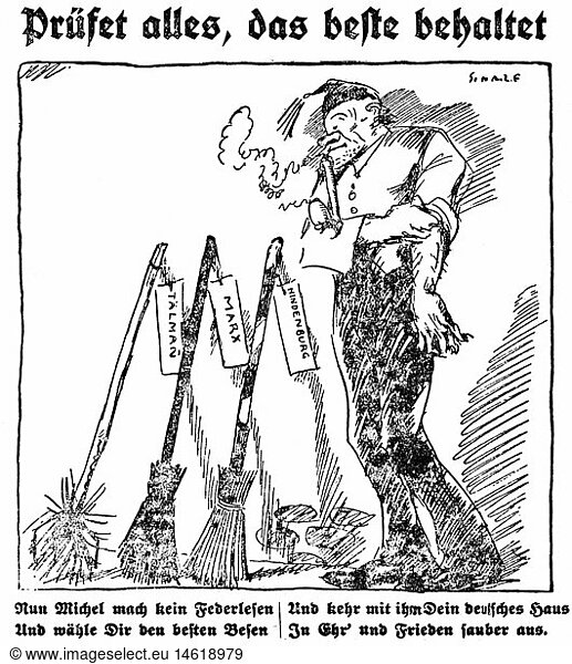 Geo hist  Deutschland  Politik  Wahlen  ReichsprÃ¤sidentenwahl 1925  Karikatur  'PrÃ¼fet alles  das beste behaltet'  Zeichnung  26.4.1925
