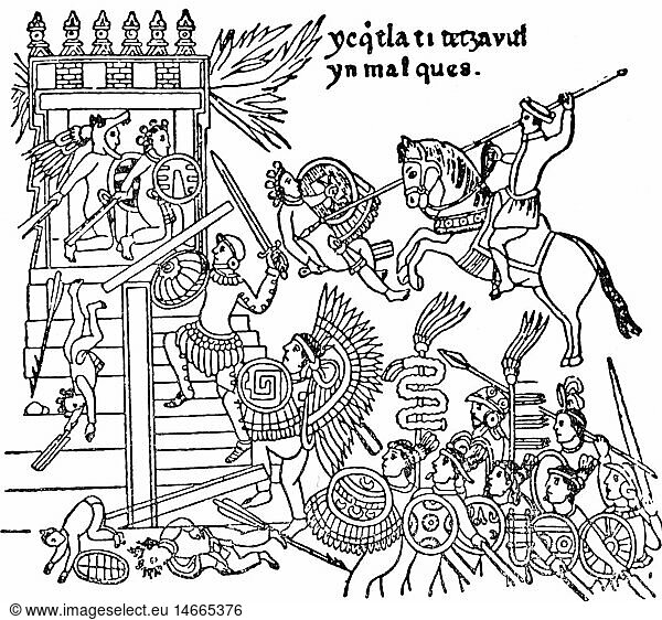 Geo. hist.  Mexiko  Aztekenreich  KÃ¤mpfer der Spanier dringen in Tempel ein  Mexiko  nach den aztekischen Zeichnungen