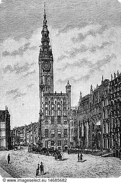 Geo hist.  Polen  StÃ¤dte  Gdansk (Danzig)  GebÃ¤ude  RechtstÃ¤dtisches Rathaus  AuÃŸenansicht  Xylografie  um 1895