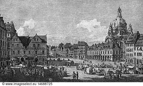 geography / travel  Germany  Dresden  squares  Neumarkt  copper engraving by Bernardo Belotto named Canaletto  1750