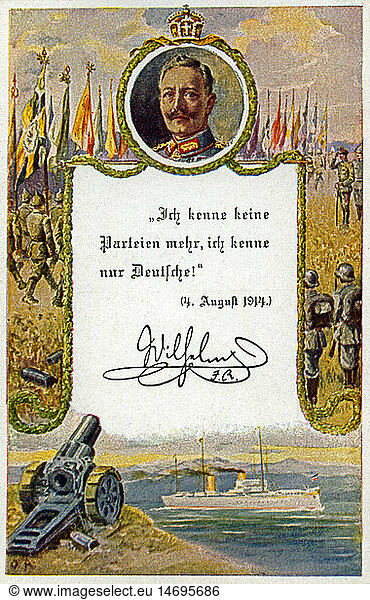 Germany   WWI   propaganda postcard shows the portrait of the emperor Wilhelm II. and his remark : ' No longer I do not know any parties  I know only german !