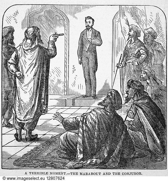 JEAN EUGENE ROBERT HOUDIN (1805-1871). French magician. 'A Terrible Moment--the Marabout and the Conjurer.' Wood engraving  c1880  depicting Houdin's government mission to Algeria in 1852.