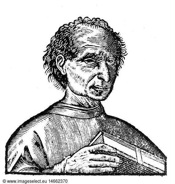 Machiavelli  Niccolo  3.5.1469 - 22.6.1527  ital. Politiker und Schriftsteller  Portrait  Holzschnitt  um 16. Jh. Machiavelli, Niccolo, 3.5.1469 - 22.6.1527, ital. Politiker und Schriftsteller, Portrait, Holzschnitt, um 16. Jh.,