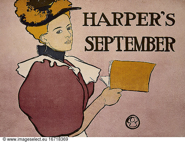Magazines / USA:
Harper’s. “HARPER’S SEPTEMBER . Poster.
Colour lithograph by Edward Penfield
(1866–1925).
Print: Harper and Brothers  New York.