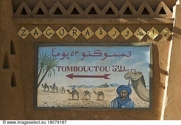 Marokko  Hinweisschild  Timbukto 52 Tage  im Draatal in Zagora  Afrika