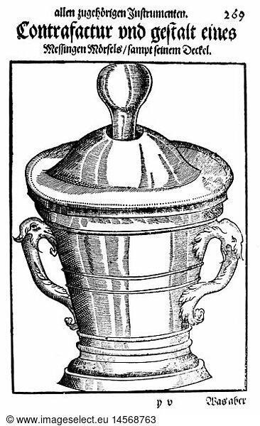 medicine  pharmacy  pharmacy  brass mortar for pharmacies with lid  woodcut  from: Georg Bartisch (1535 - 1607)  'Ophthalmoduleia  das ist Augendienst  Dresden  1583
