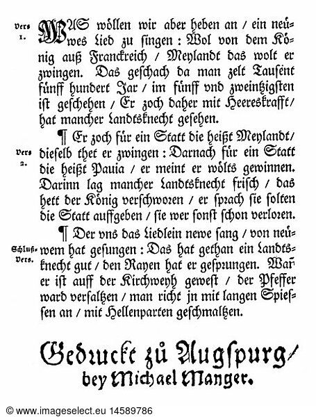 military  lansquenets  'Ein schÃ¶n news Lied Von der Schlacht von Pavia geschehen' (A Beautiful New Song about the Battle of Pavia)  lyrics  print: Michael Manger (+ 1603)  Augsburg  16th century