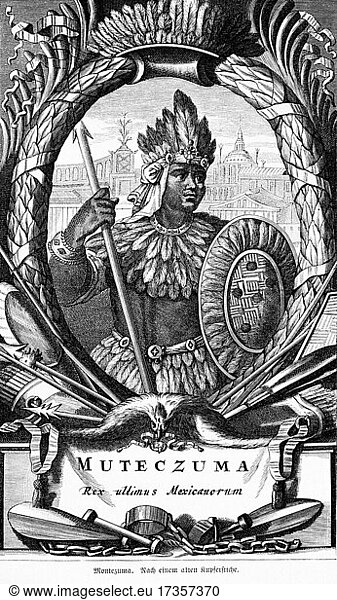 Mutezuma  der mexikanische Azteken König mit Speer und Schild bewaffnet  historische Illustration von 1881
