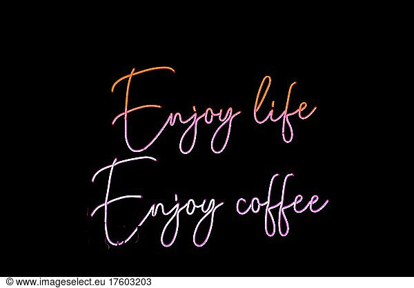 Neon light words  enjoy life  enjoy coffee