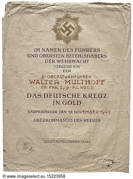 ObersturmfÃ¼hrer Walter Multhoff - an award document for the German Cross in Gold. Dated '17. November 1943' as company commander of the I./SS-Pz.Rgt. 5  with original signature of Keitel. Trimmed  edges damaged. Dimensions circa 25 x 33 cm. Framed. historic  historical  20th century  1930s  1940s  Waffen-SS  armed division of the SS  armed service  armed services  NS  National Socialism  Nazism  Third Reich  German Reich  Germany  military  militaria  utensil  piece of equipment  utensils  object  objects  stills  clipping  clippings  cut out  cut-out  cut-outs  fascism  fascistic  National Socialist  Nazi  Nazi period