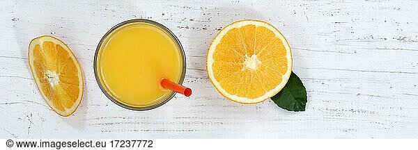 Orangensaft Orangen Saft Orange Fruchtsaft von oben Banner Frucht Früchte frisch