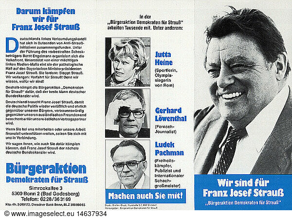 politics  elections  Election to the Federal Diet 1980  canvassing of the citizens' initiative Democrats for Strauss  flyer  1980  West Germany  Western Germany  Germany  1980s  80s  20th century  Franz Josef Strauss  Christlich-Soziale Union  Christlich social union  CSU  Chancellor candidate  Chancellor candidates  propaganda  advertising  parties  political party  Jutta Heine  Gerhard Loewenthal  Ludek Pachmann  domestic policy  home policy  Election to the Federal Diet  election  election campaign  election campaigns  handbill  handbills  politics  policy  elections  polls  citizens' initiative  citizens' action group  flyer  flier  leaflet  fliers  historic  historical  LÃ¶wenthal  Lowenthal