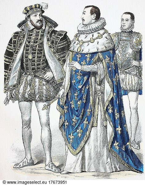 Popular traditional costume  clothing  history of costumes  Antoine Bourbon King of Navarre  Charles IX Francis II. France  16th century  digitally restored reproduction of a 19th century original  exact date unknown