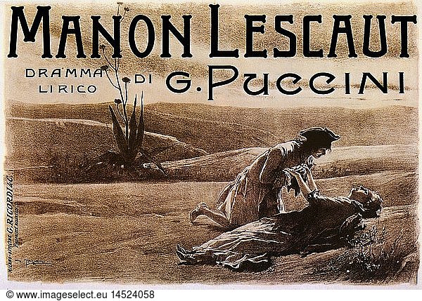 Puccini  Giacomo  22.12.1858 - 29.11.1924  ital. Komponist  Werke  Oper 'Manon Lescaut' (1893)  Plakat  C. Riccordi  Mailand  Italien