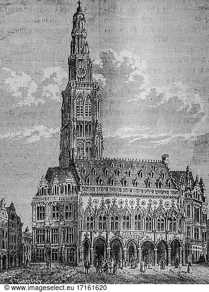 Rathaus von Arras 1500-1600  populäre Geschichte Frankreichs von Henri Martin  Herausgeber Furne 1860.