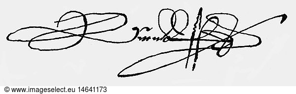 Rudolf II.  18.7.1552 - 20.1.1612  RÃ¶m.- Deut. Kaiser 12.10.1576 - 20.1.1612  Unterschrift