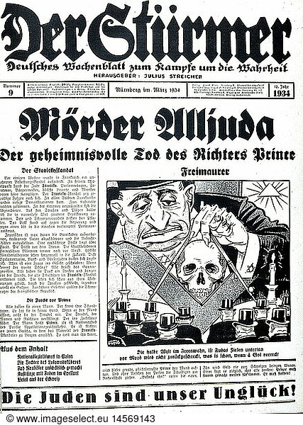 s/w Nationalsozialismus  Propaganda  Presse 'Der StÃ¼rmer'  Nr.9  MÃ¤rz 1934  Titelblatt 'MÃ¶rder Alljuda'  Karikatur 'Freimaurer' von Fips s/w Nationalsozialismus, Propaganda, Presse 'Der StÃ¼rmer', Nr.9, MÃ¤rz 1934, Titelblatt 'MÃ¶rder Alljuda', Karikatur 'Freimaurer' von Fips,
