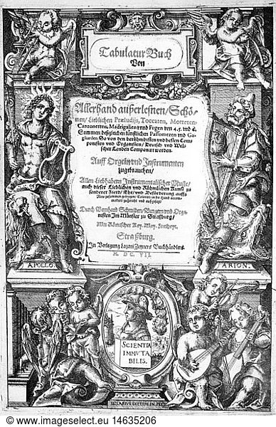 Schmid  Bernhard  der Ã„ltere  1535 - 1592  deut. Organist  Werke  'Tabulaturbuch'  gedruckt bei Lazarus Zetzner  StraÃŸburg  1607