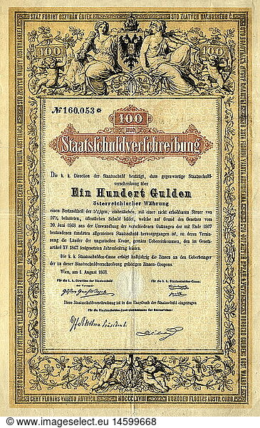 SG hist.  Geld  Wertpapiere  Staatsschuldverschreibung  100 Gulden  Ã–sterreich  1868