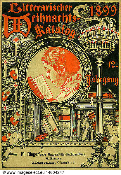 SG hist.  Literatur  Litterarischer Weihnachts- Katalog 1899  12. Jahrgang  M. Rieger'sche UniversitÃ¤ts-Buchhandlung  Odeonsplatz 2  MÃ¼nchen  Deutschland  1899