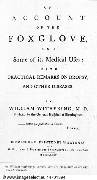SG hist.  Medizin  FachbÃ¼cher  'An Account of the Foxglove' (Bericht Ã¼ber den Fingerhut) von William Withering (1741 - 1799)  Titelblatt  Erstausgabe  Birmingham  1785