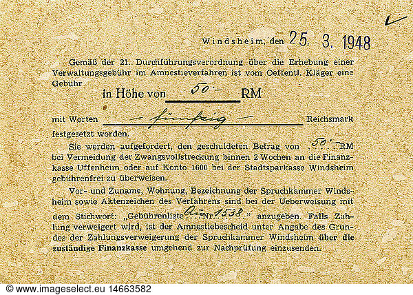 SG hist.  Nachkriegszeit  Entnazifizierung  Postkarte der Spruchkammer Windsheim an Elise Schauwerker  GebÃ¼hren Ã¼ber 50 Reichsmark  25.3.1948