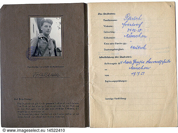 SG hist.  PÃ¤dagogik  UniversitÃ¤t  Studienbuch fÃ¼r Friedrich Rauch  Studium der Betriebswirtschaftslehre  UniversitÃ¤t MÃ¼nchen  ausgestellt am 2.11.1951