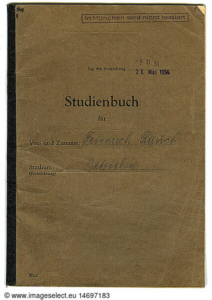 SG hist.  PÃ¤dagogik  UniversitÃ¤t  Studienbuch fÃ¼r Friedrich Rauch  Studium der Betriebswirtschaftslehre  UniversitÃ¤t MÃ¼nchen  ausgestellt am 2.11.1951