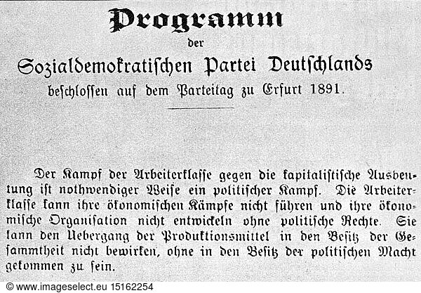 SG hist.  Politik  Parteien  Sozialdemokratische Partei Deutschlands (SPD)  Programm  beschlossen aus dem Parteitag in Erfurt  1891
